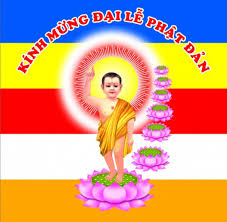 Mừng Đại lễ Phật Đản Năm 2019 - Phật lịch 2563
